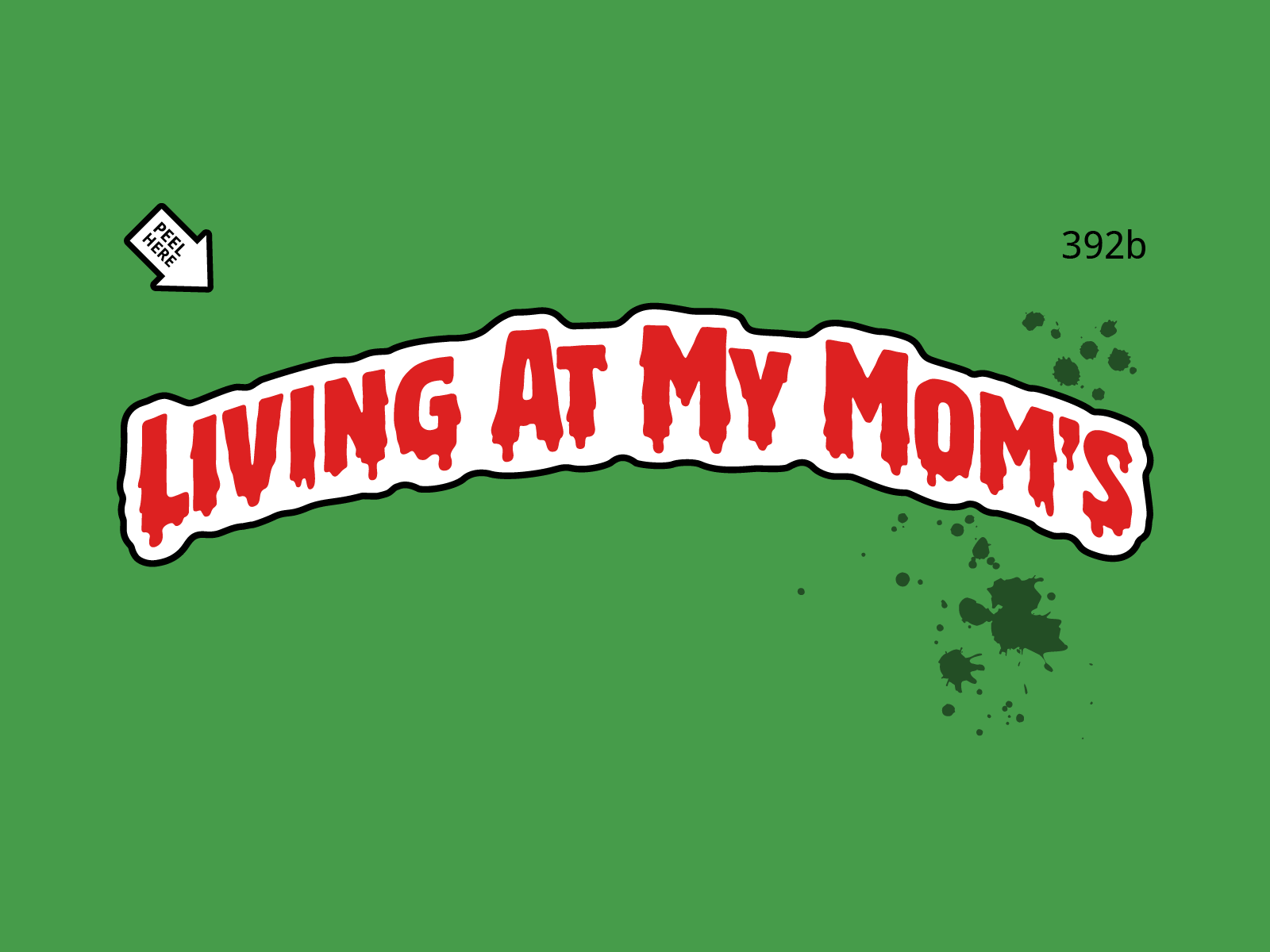 Living At My Moms Fan-Art