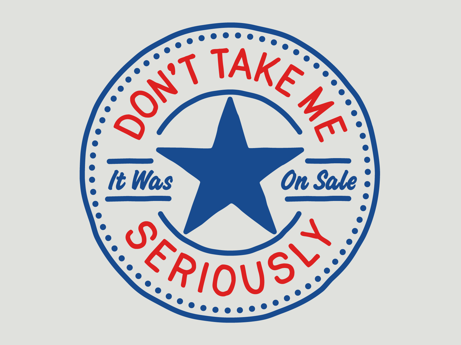 Dont Take Me Seriously Logo